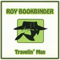 Roy Book Binder - Travelin' Man