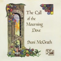 Suni McGrath - The Call of the Mourning Dove