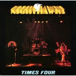 The Nighthawks with Jimmy Thackery - Times Four