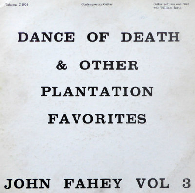 John Fahey - Dance of Death LP